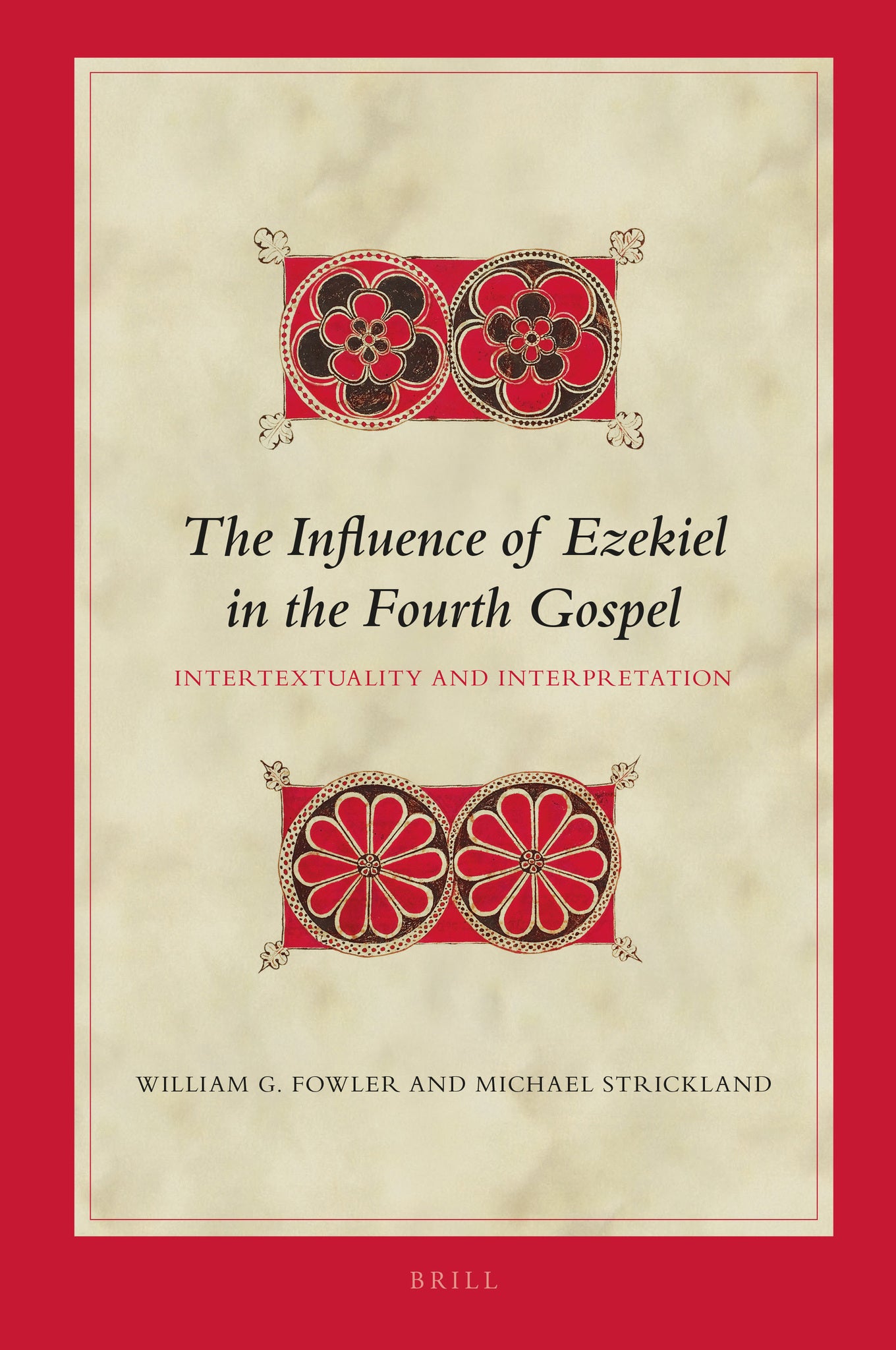 Cover image for The Influence of Ezekiel in the Fourth Gospel ISBN 9789004383814